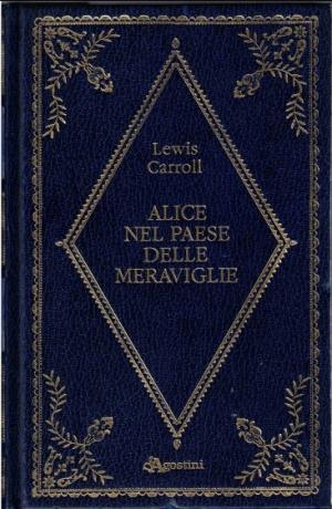 ALICE NEL PAESE DELLE MERAVIGLIE